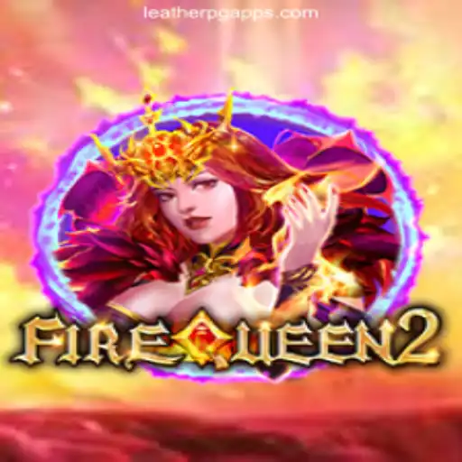 Discover the Excitement of FireQueen2: The Ultimate Slot Game Experience
