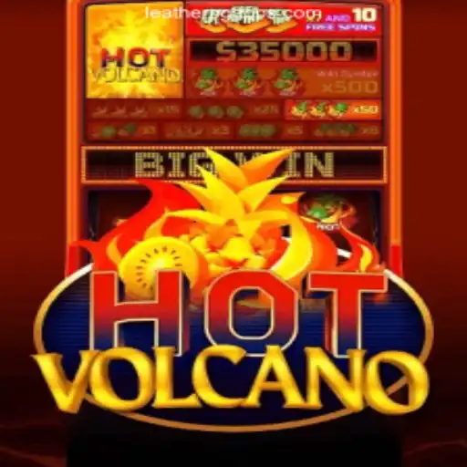 Exploring HotVolcano: The Thrilling World of Slots at LEATHERPG.COM Oficial Slots Brasil #1
